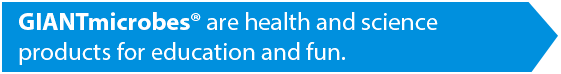 GIANTmicrobes® are health and science products for education and fun.